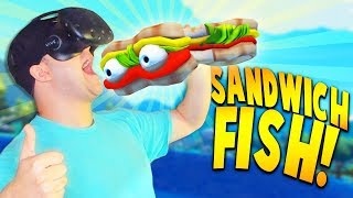 TAKING A BITE OUT OF THE SUPER RARE SANDWICH FISH + MORE LEGENDARY FISH! | Crazy Fishing VR HTC Vive