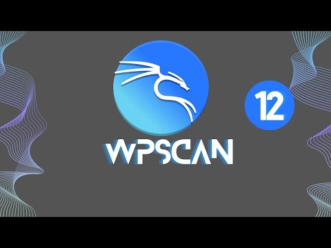 Web Penetration Testing #12 - WPScan - WordPress Scanning For Vulnerabilities and User Enumeration.