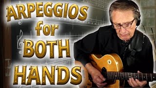 Guitar Arpeggio Exercise For BOTH HANDS: Guitar Chops Building Lesson