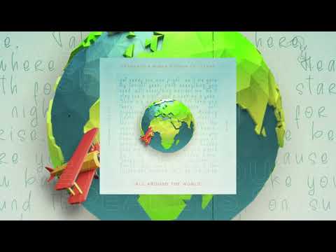 AFTRWRDS, Ruben Arthur, Lizann - All Around The World