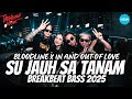 Dj Su Far Sa Planting Tia Monika X Bloodline X In And Out Of Love Dj Breakbeat Full Bass 2025