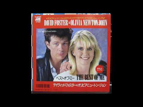 Olivia Newton John & David Foster - The Best Of Me