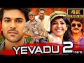 Yevadu 2 4K Ram Charan SuperhitAction Romantic Movie I Kajal Aggarwal Srikanth Prakash Raj