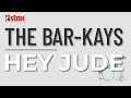 The Bar-Kays - Hey Jude (Official Audio) - from "Stax Does The Beatles"