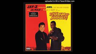 Jay-Z Feat. Amil &amp; Ja Rule - Can I Get A... (Clean Version) Original Audio HQ