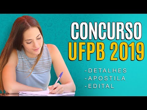 Concurso UFPB 2019 - Edital, Inscrição e Apostilas
