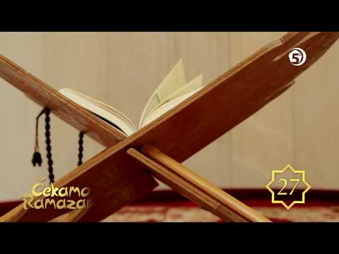 Čekamo Ramazan - 27 dana do Ramazana