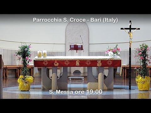 S. Messa - 23/06/2022 ore 19:00 - Parrocchia Santa Croce - Bari