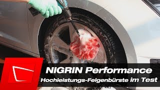 NIGRIN Performance Hochleistungs-Felgenbürste im Test - großes Danke an Thorsten!