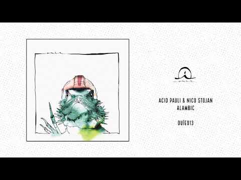 Acid Pauli & Nico Stojan: Alambic
