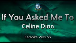 Celine Dion-If You Asked Me To (Karaoke Version)