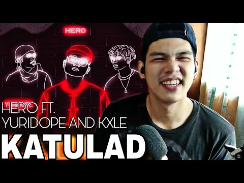 Hero feat.Yuridope & KXLE - Katulad (Official Music Video)REACTION!! MUKHANG MAY BAGONG AABANGAN!!