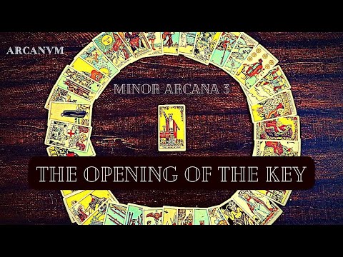 "The Opening of the Key" Tarot Technique - Minor Arcana #3
