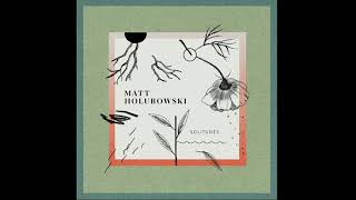 Matt Holubowski - L'imposteur (official audio)
