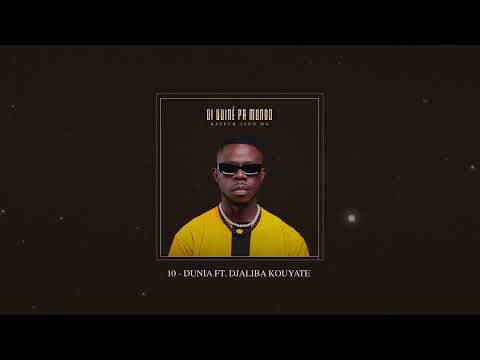 10.DUNIA  Rapper Tinó MG Feat. Djaliba Kouyate