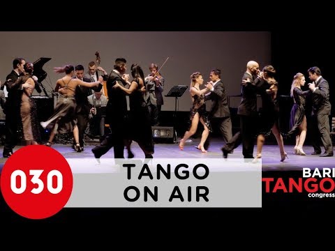 TANGO on Air with Tango en vivo – Danzarín