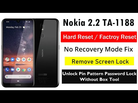 Nokia 2.2 TA-1188 Hard Reset - Unlock Pin/Pattern/Password Lock Without Box Tool Free