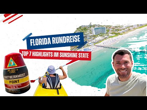 Florida Rundreise: Top 7 Highlights im Sunshine State 🌞 | Reiseguide vom USA-Reisen Experte