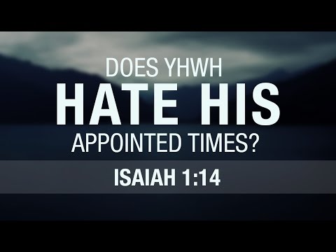 Does YHWH Hate His Appointed Times? (Isaiah 1:14) - 119 Ministries thumbnail