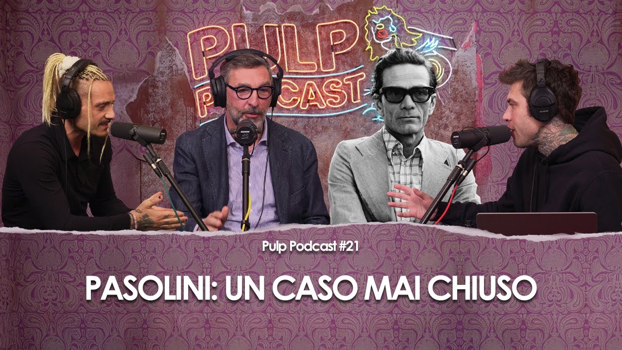 Pasolini: un caso Mai Chiuso. | Pulp Podcast #21