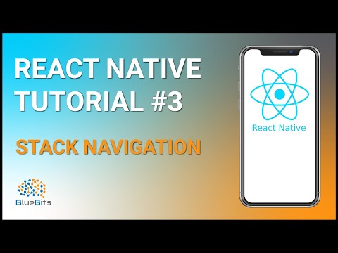 React Native Tutorial 3 Stack Navigation