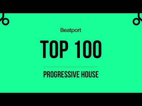 Beatport Top 100 Progressive House October 2023