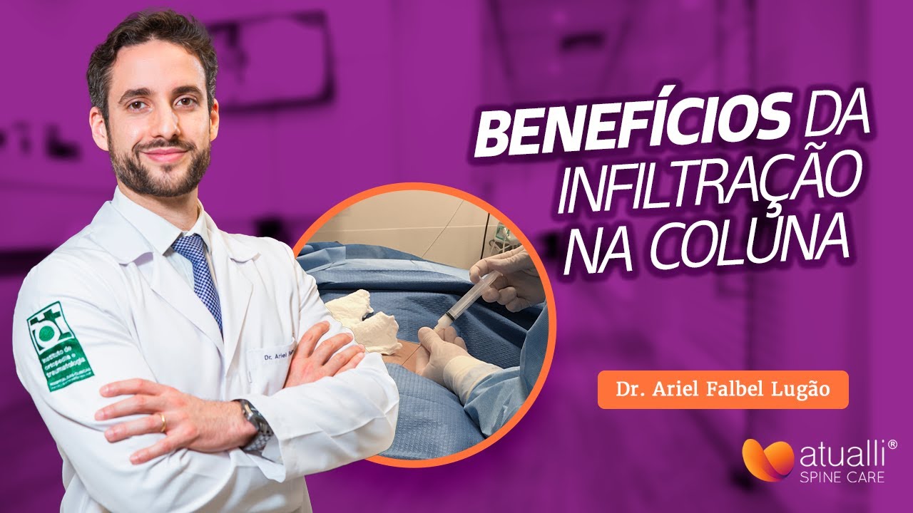 Benefícios de realizar a infiltração na coluna