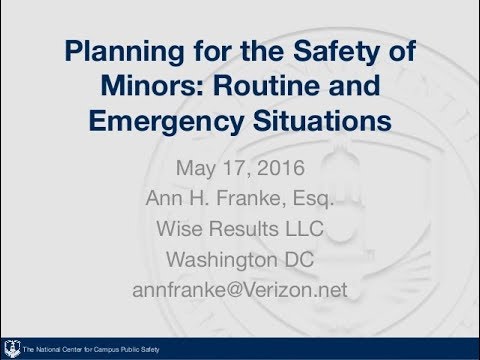 Planning for the Safety of Minors: Routine and Emergency Situations