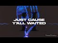 Lil Durk Watch Yo Homie 1 Hour Loop