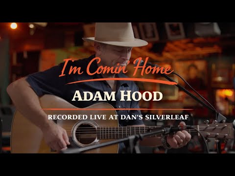 Adam Hood "I'm Coming Home"