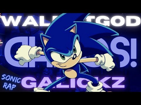 SONIC RAP | "CHAOS!" | Walnutgod ft.GalickZ | Prod. Brownie