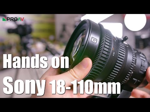ソニー18-110mmレンズ - ハンズオン概要 (Sony 18-110mm Lens - Hands On Overview)