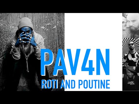 Roti And Poutine: PAV4N