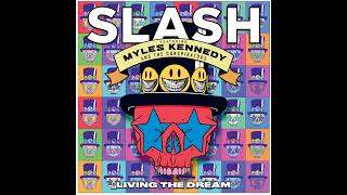 Slash - Slow Grind (feat. Myles Kennedy and The Conspirators)