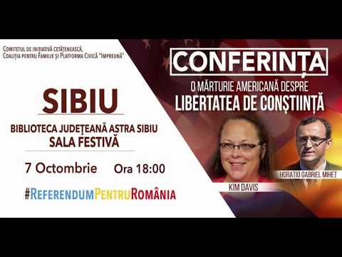 KIM DAVIS ȘI HARRY MIHET - SIBIU - O MĂRTURIE AMERICANĂ DESPRE LIBERTATEA DE CONȘTIINȚĂ