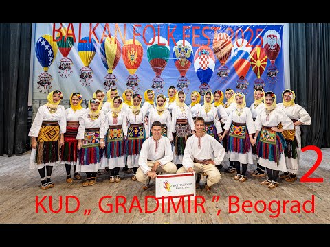 2. KUD „ GRADIMIR ”, Beograd, 31. BALKAN FOLK FEST ® season 2025