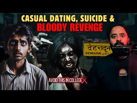 #3 Dehradun : Engineering College Student Scary Ghost Encounter 😨❌