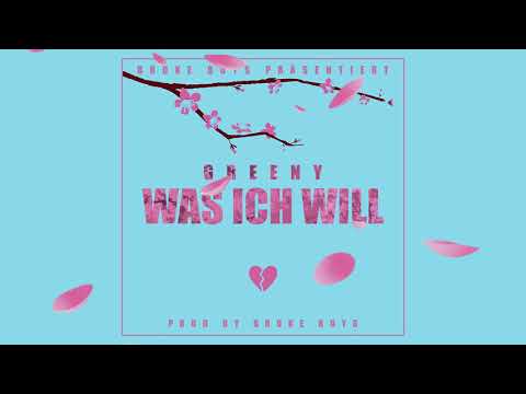 Greeny - Was Ich Will (prod. by Broke Boys)[Official Audio]