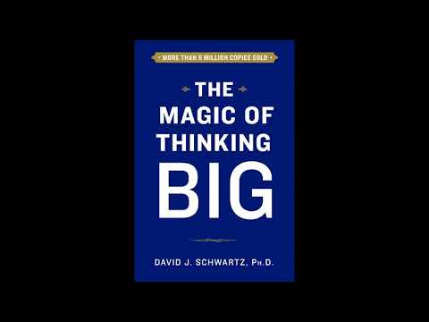 The Magic of Thinking Big by David Schwartz - Audiobook