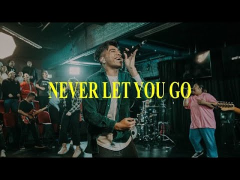 Never Let You Go (LIVE) - Equippers Worship Feat. Equippers Revolution