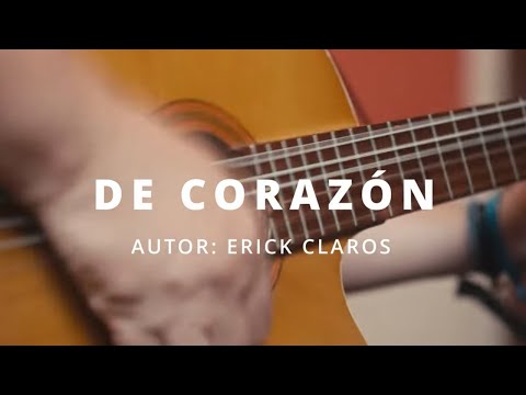 Erick Claros ft Lazaro Caballero - De Corazón