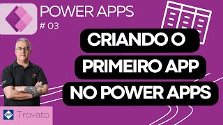 [Aula 03] Power Apps - Criando o seu primeiro app com base em um modelo