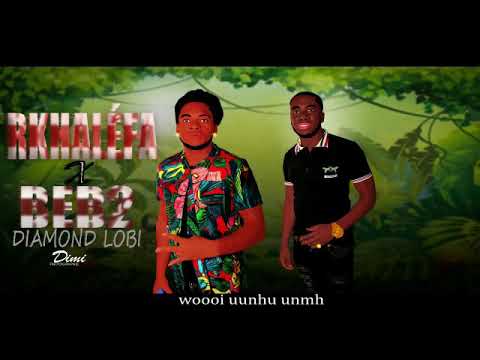 RKHALÉFA x BAB2 _ DIAMOND LOBI