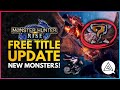 Monster Hunter Rise | New Monsters Coming + Road Map Update - Chameleos & Apex Rathalos