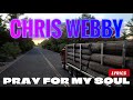 Chris Webby Pray For My Soul Lyrics Trucker Mix Showroom Partners Entertainment Chriswebby