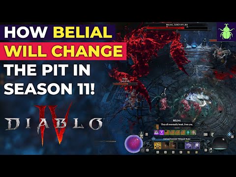 Diablo 4: How Belial Will Change The Pit in Season 11! Major Changes Explained!