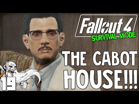 Fallout 4 Survival Mode Gameplay - "THE CABOT HOUSE!!!" Ep 19