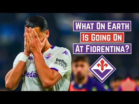 What On Earth Is Going On At Fiorentina?