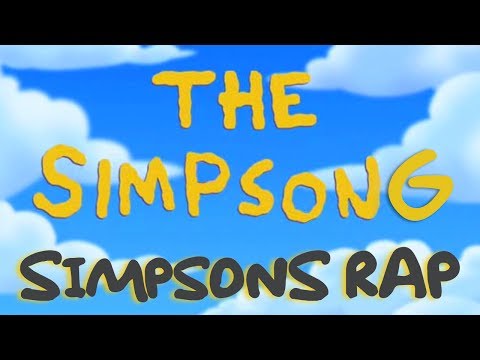 THE SIMPSONG - Simpsons Rap