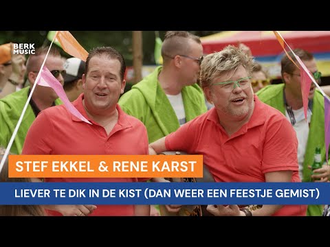Stef Ekkel & René Karst - Liever Te Dik In De Kist